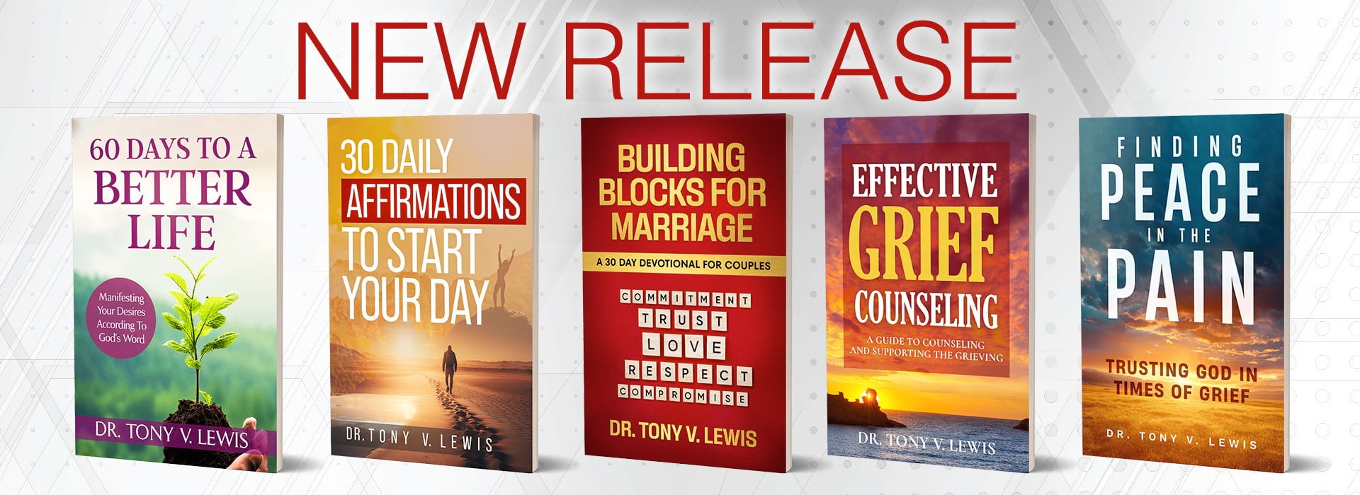 New Release Tony V Lewis books!